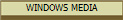 WINDOWS MEDIA