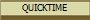 QUICKTIME